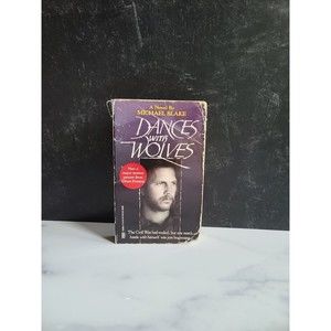 Dances with Wolves (Movie-Tie-In) by Michael Blake (1990, Paperback)